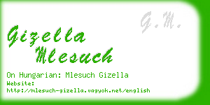 gizella mlesuch business card